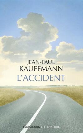 Laccident_Ed des Equateurs_9782849907689.jpg