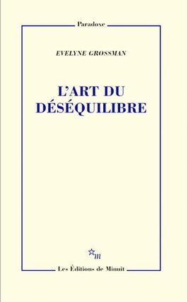 Lart du desequilibre_Minuit_9782707356086.jpg
