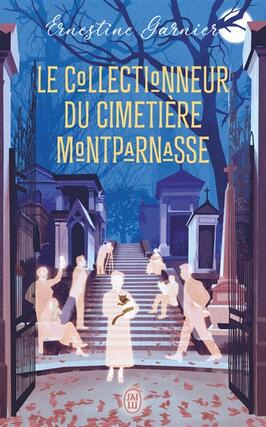 Le collectionneur du cimetiere Montparnasse_Jai lu_9782290439203.jpg