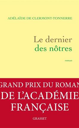 Le dernier des nôtres : une histoire d'amour interdite à l'époque où tout était permis.jpg