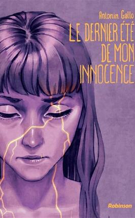 Le dernier ete de mon innocence_Robinson_9782017265504.jpg