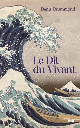 Le dit du vivant.jpg