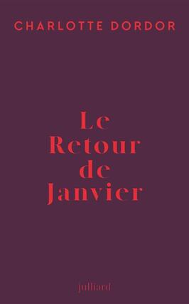 Le retour de Janvier_Julliard_9782260055693.jpg