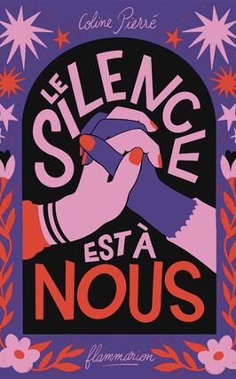 Le silence est a nous_FlammarionJeunesse_9782080480118.jpg