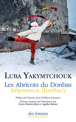 Les abricots du Donbas_Des femmesAntoinette Fouque_9782721012036.jpg