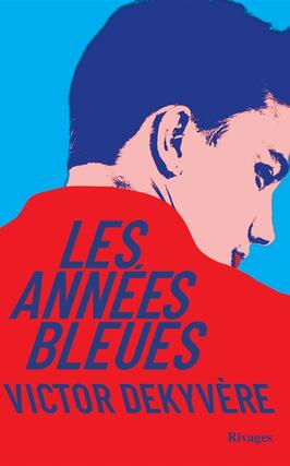 Les annees bleues_Rivages_9782743669102.jpg