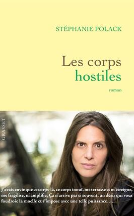 Les corps hostiles_Grasset_9782246836087.jpg