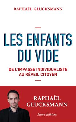 Les enfants du vide : de l'impasse individualiste au réveil citoyen.jpg