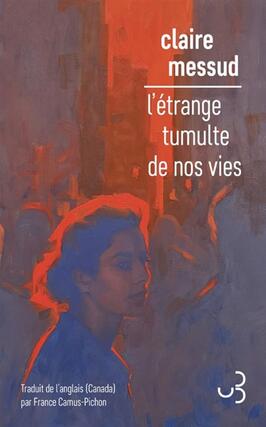 Letrange tumulte de nos vies_Bourgois_9782267055191.jpg