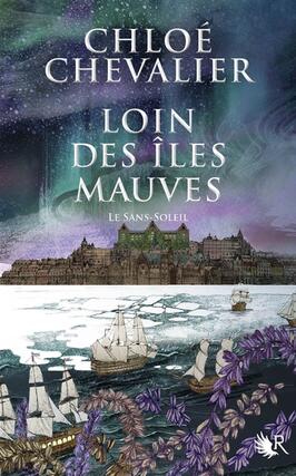 Loin des iles Mauves Vol 2 Le SansSoleil_R Laffont_9782221270400.jpg