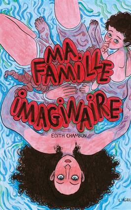 Ma famille imaginaire_Agrume_9782490975587.jpg
