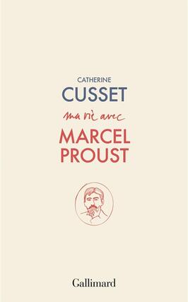 Ma vie avec Marcel Proust_Gallimard_9782073110930.jpg
