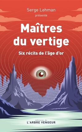 Maîtres du vertige : six récits de l'âge d'or.jpg