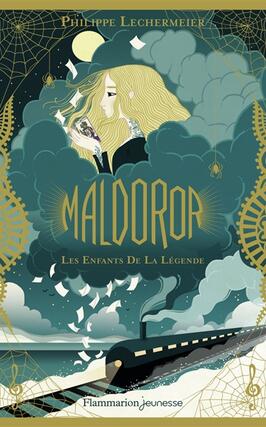 Maldoror. Vol. 1. Les enfants de la légende.jpg