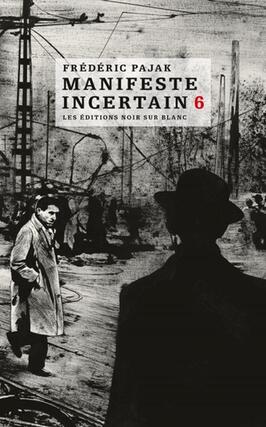 Manifeste incertain. Vol. 6. Blessures.jpg