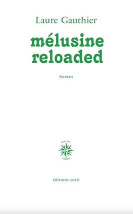 Melusine reloaded_Corti_9782714313201.jpg