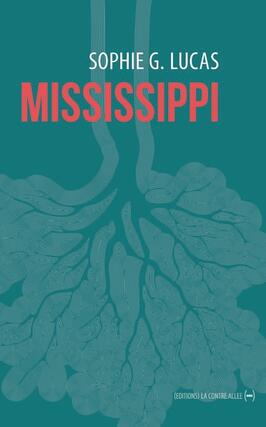 Mississippi  la geste des ordinaires_Editions La Contreallee.jpg