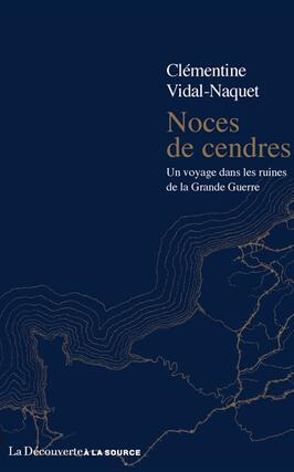 Noces de cendres  un voyage dans les ruines de la_La Decouverte_9782348057878.jpg