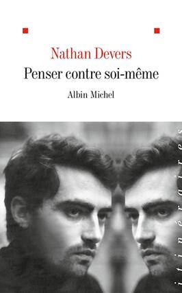 Penser contre soimeme_Albin Michel_9782226483867.jpg