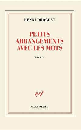 Petits arrangements avec les mots  poemes_Gallimard_9782073074164.jpg
