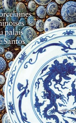 Porcelaines chinoises du palais de Santos.jpg