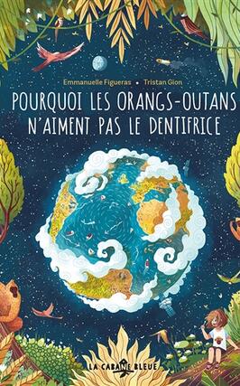 Pourquoi les orangs-outans n'aiment pas le dentifrice.jpg