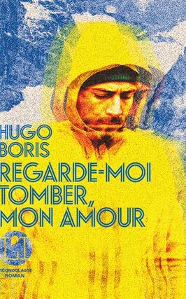 Regardemoi tomber mon amour_lIconoclaste_9782378805524.jpg