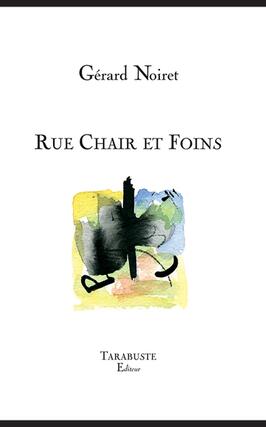 Rue chair et foins (2006-2018).jpg