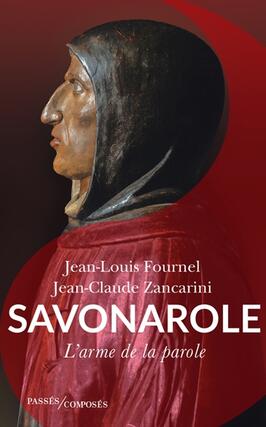 Savonarole  larme de la parole_Passes composes_9782379339219.jpg