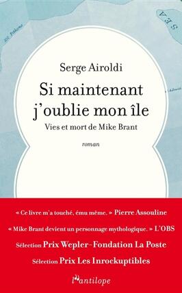 Si maintenant j'oublie mon île : vies et mort de Mike Brant.jpg