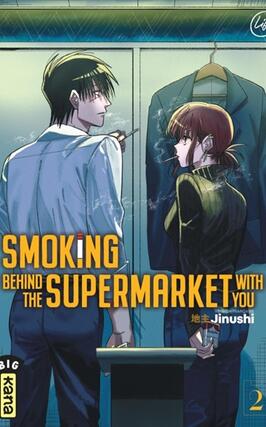 Smoking behind the supermarket with you Vol 2_Kana_9782505129080.jpg