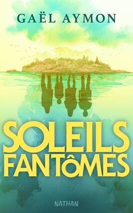 Soleils fantomes_Nathan Jeunesse_9782095065911.jpg