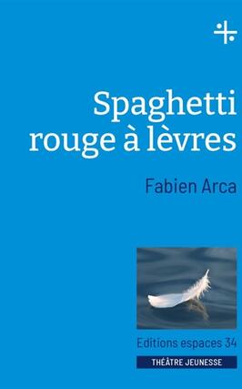 Spaghetti rouge à lèvres : théâtre.jpg