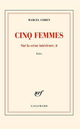 Sur la scene interieure  faits Vol 2 Cinq fe_Gallimard_9782073036384.jpg