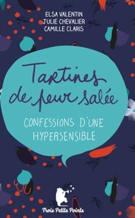 Tartines de peur salee  confessions dune hypers_Trois Petits Points_9791096744480.jpg