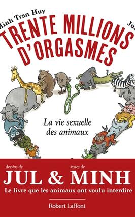 Trente millions dorgasmes  la vie sexuelle des a_R Laffont_9782221278697.jpg