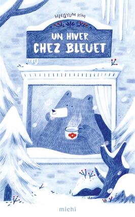 Un hiver chez Bleuet_Michi_9782494354005.jpg