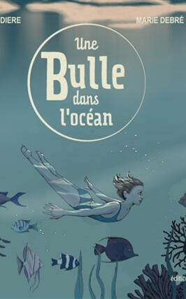 Une bulle dans locean_Fabert_9782849227732.jpg