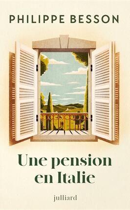 Une pension en Italie_Julliard_9782260056782.jpg