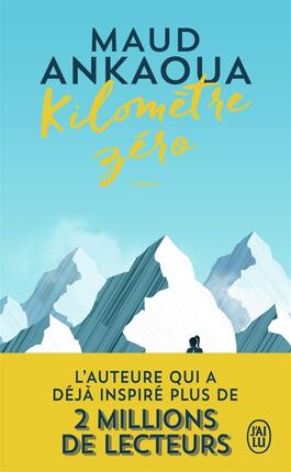 Kilomètre zéro : le chemin du bonheur.jpg