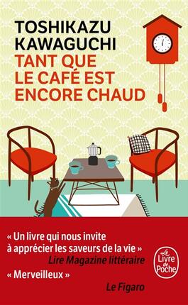 Tant que le café est encore chaud.jpg