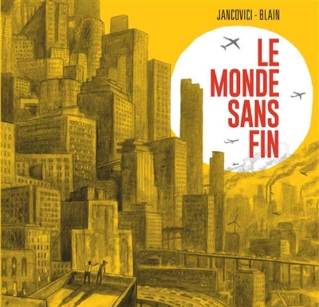Le monde sans fin