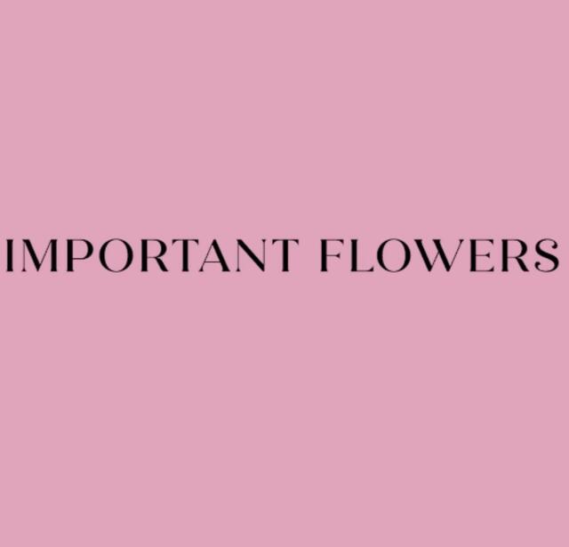 Important Flowers de Sofia Coppola