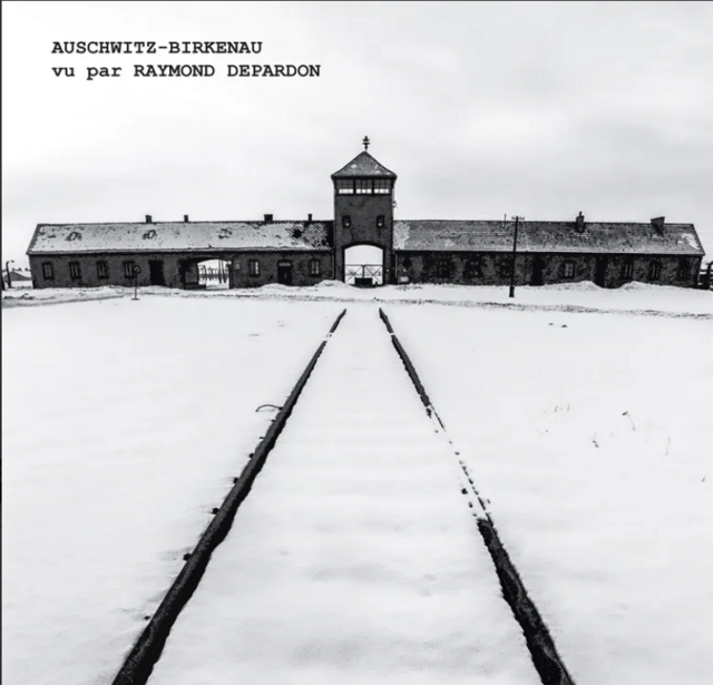 Auschwitz-Birkenau vu par Raymond Depardon