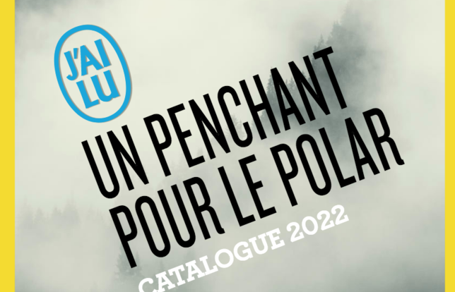 Catalogue 2022 J'ai Lu "Policier"