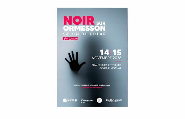 Noir sur Ormesson 2026