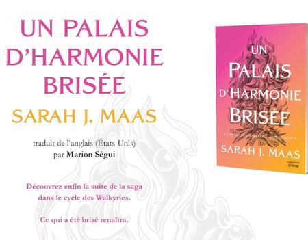 Un palais d'harmonie brisée. Sarah J.Maas