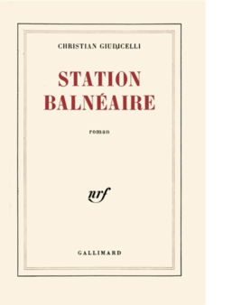 Couverture de Station Balnéaire de Christian Giudicelli