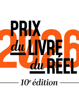 10ème édition du Prix du livre du réel (2026)