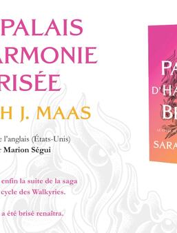 Un palais d'harmonie brisée. Sarah J.Maas